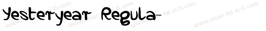 Yesteryear Regula字体转换